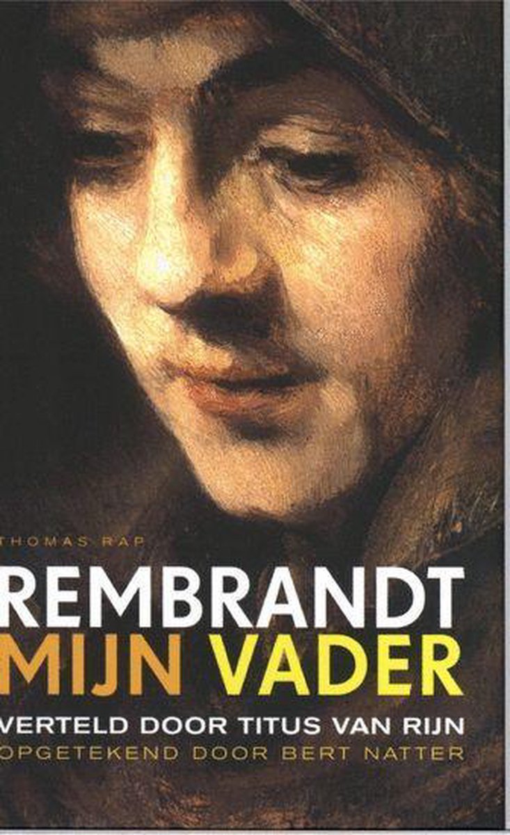 boekenbalie_9789060055939_cover Rembrandt mijn vader