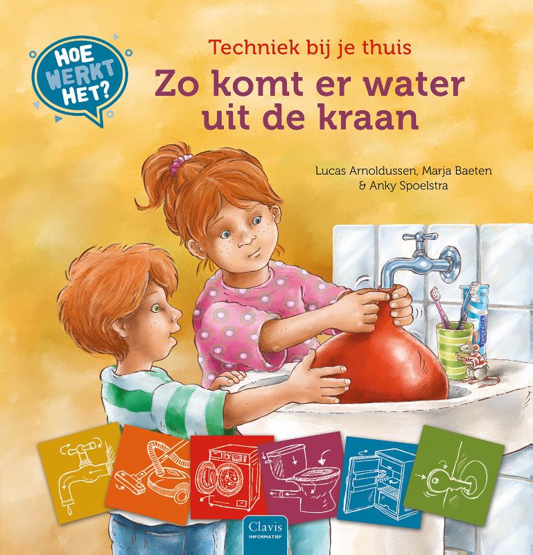 Techniek bij je thuis. Zo komt er water uit de kraan / Hoe werkt het?