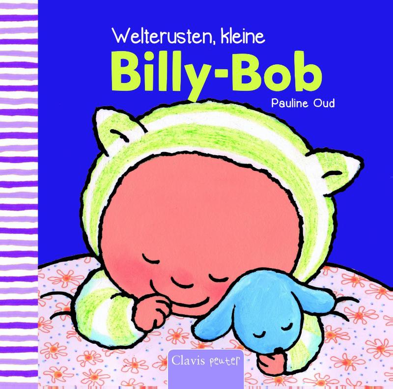 Welterusten kleine Billy-Bob / Kleine Billy-Bob