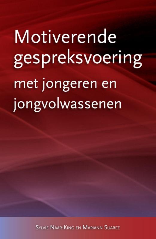 Toepassingen van Motiverende Gespreksvoering 3 - Motiverende gespreksvoering met jongeren en jongvolwassenen