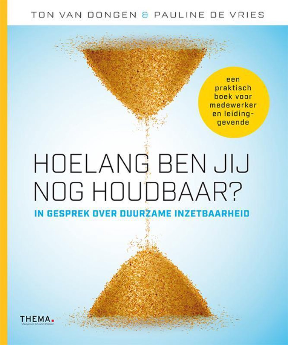 Ton van Dongen Hoelang Ben Jij Nog Houdbaar?