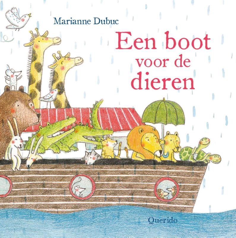 Marianne Dubuc Een Boot Voor De Dieren