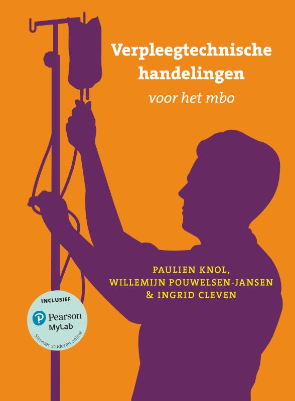 Ingrid Cleven Verpleegtechnische Handelingen Voor Het Mbo Met MyLab Nl Toegangscode