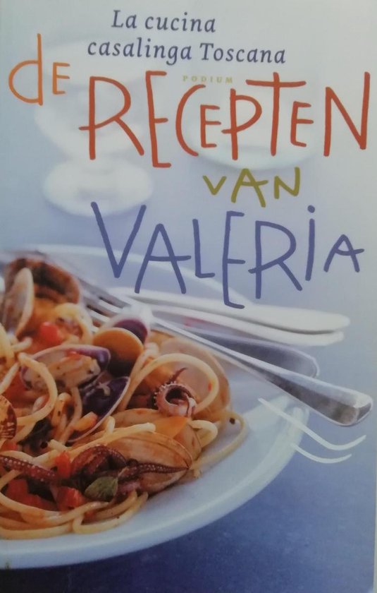 De Recepten Van Valeria