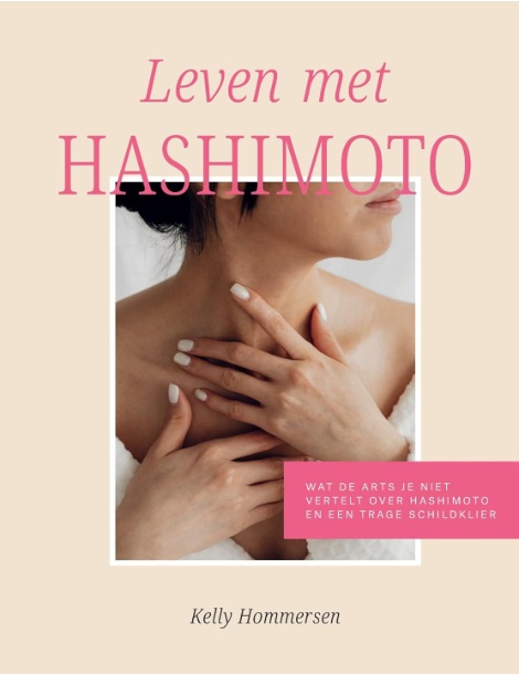 Kelly Hommersen Leven Met Hashimoto