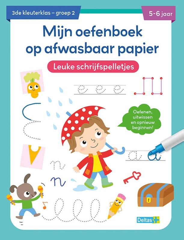 Mijn oefenboek op afwasbaar papier Leuke schrijfspelletjes 5-6 jaar