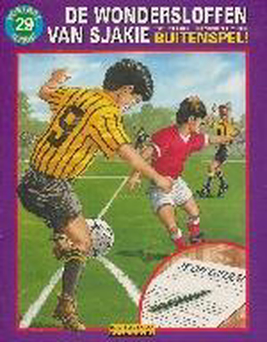 Buitenspel / De wondersloffen van Sjakie / 29