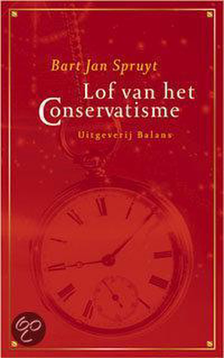 Lof Van Het Conservatisme