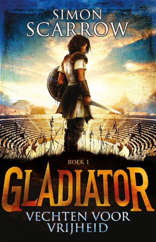 boekenbalie_9789025749705_cover Vechten voor vrijheid / Gladiator / 1