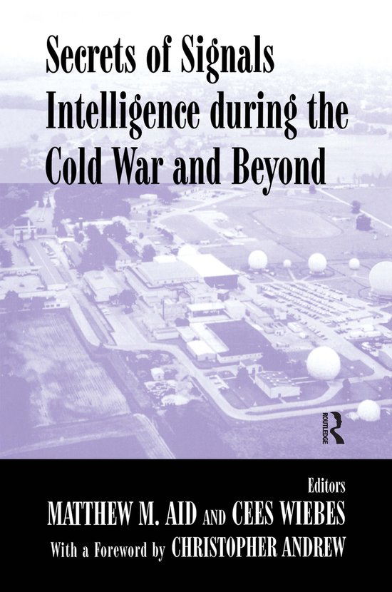 boekenbalie_9780714681825_cover Secrets of Signals Intelligence During the Cold War