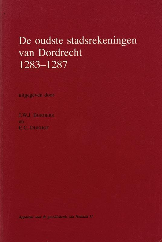 boekenbalie_9789070403379_cover De oudste stadsrekeningen van Dordrecht 1283-1287 / Apparaat voor de geschiedenis van Holland / 11