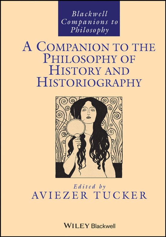 Companion To Philosophy History & Histor