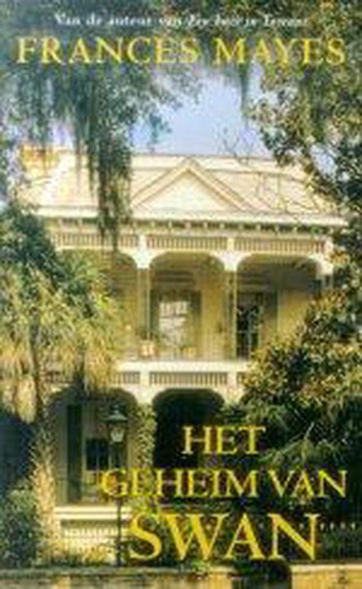 F. Mayes Het Geheim Van Swan thumbnail