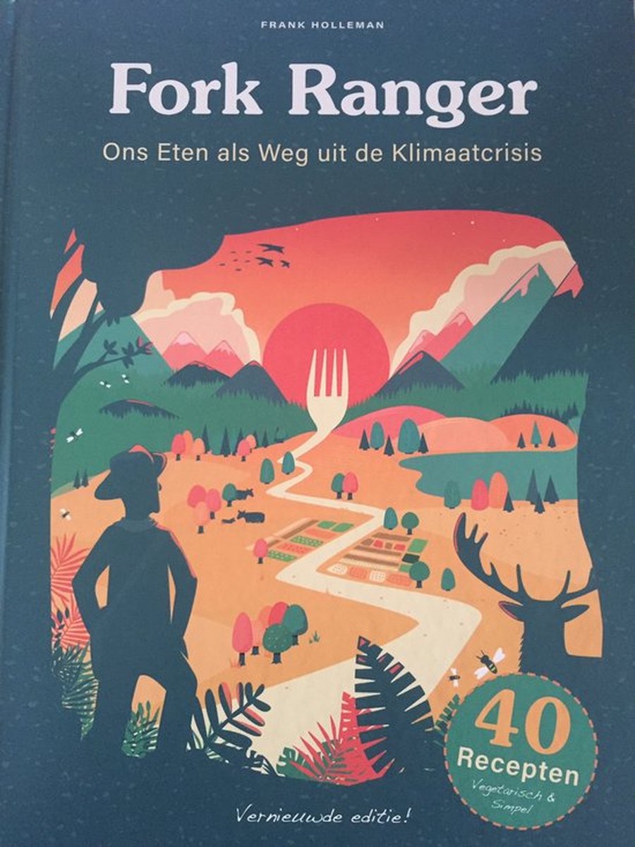 boekenbalie_9789090353258_cover Fork Ranger: Ons eten als weg uit de klimaatcrisis