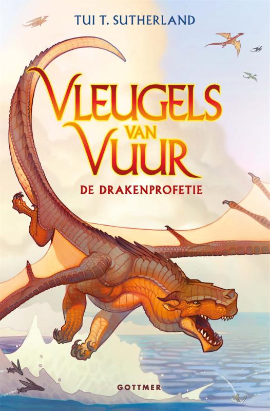 boekenbalie_9789025775483_cover De drakenprofetie / Vleugels van vuur / 1
