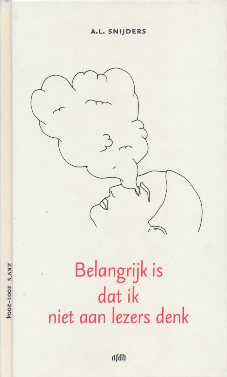 Belangrijk is dat ik niet aan lezers denk