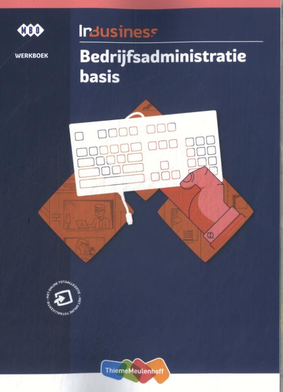 Bedrijfsadministratie Basis / InBusiness / werkboek