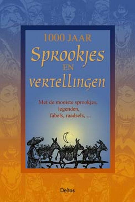1000 jaar sprookjes en vertellingen