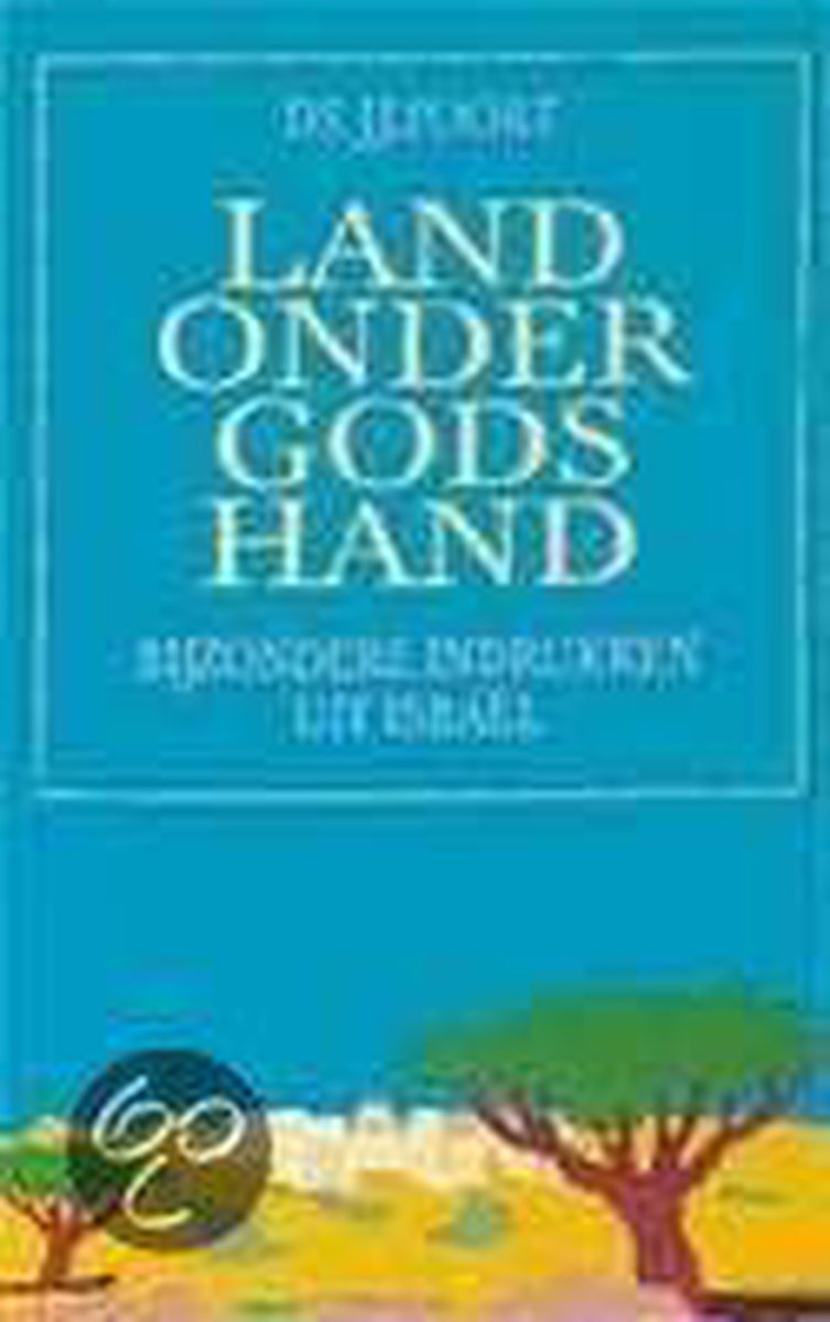 Land onder Gods hand