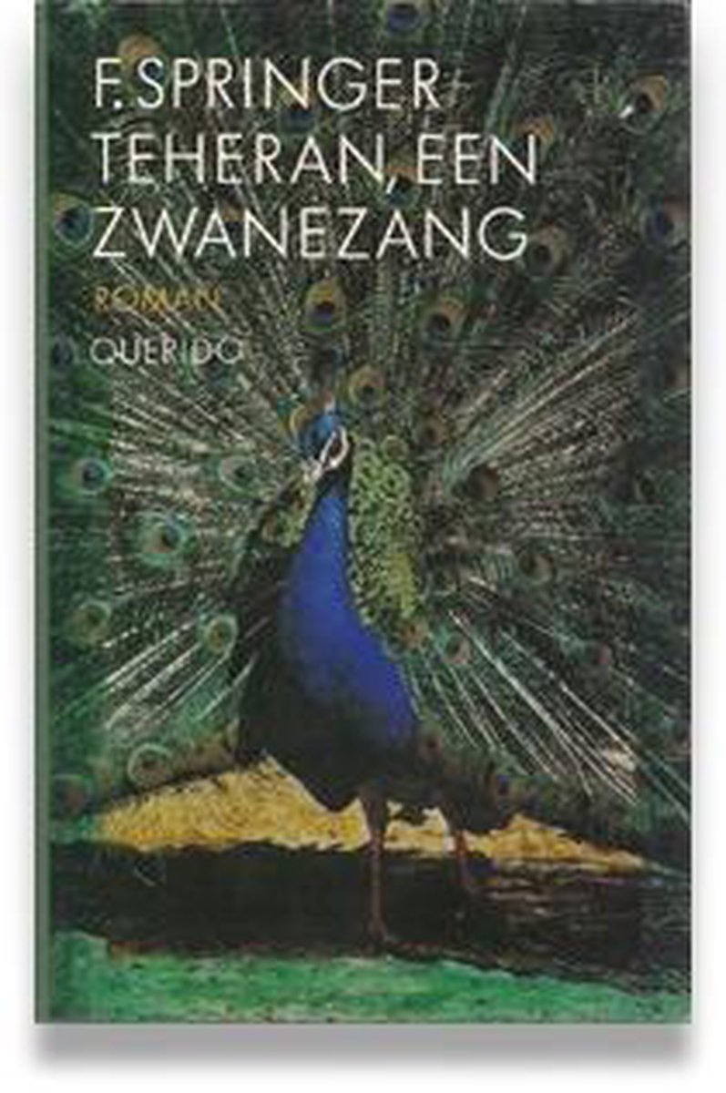 boekenbalie_9789021482873_cover Teheran, een zwanezang