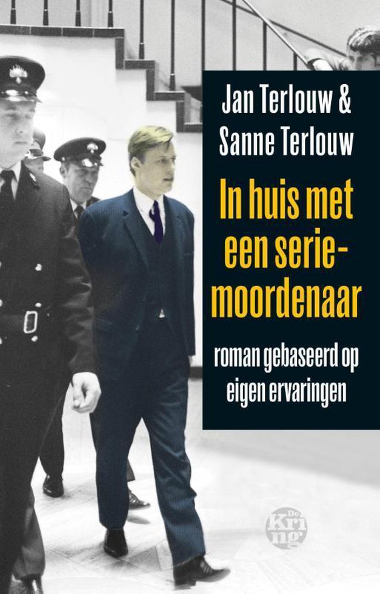 Jan Terlouw In Huis Met Een Seriemoordenaar