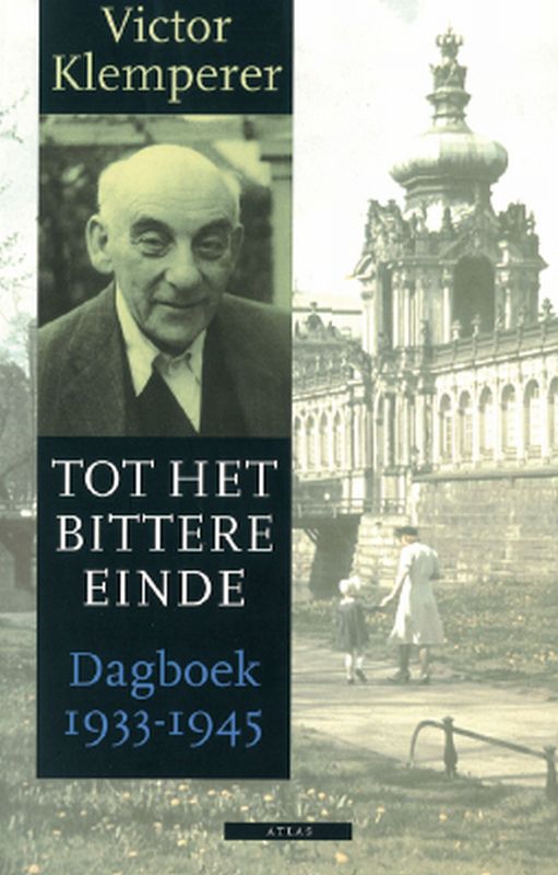 Victor Klemperer Tot Het Bittere Einde thumbnail