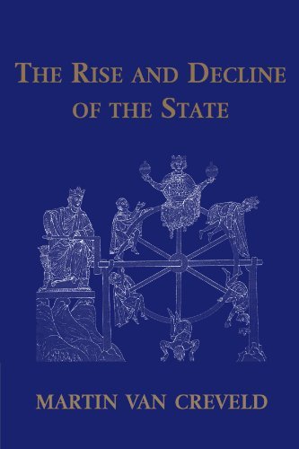 The Rise and Decline of the State