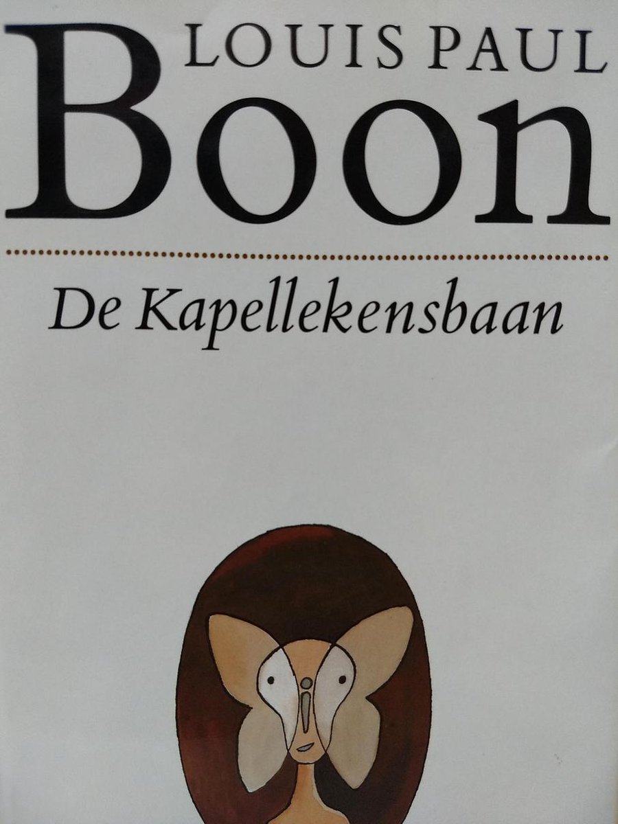 De Kapellekensbaan, of De 1ste illegale roman van Boontje / Werkuitgaven / 1
