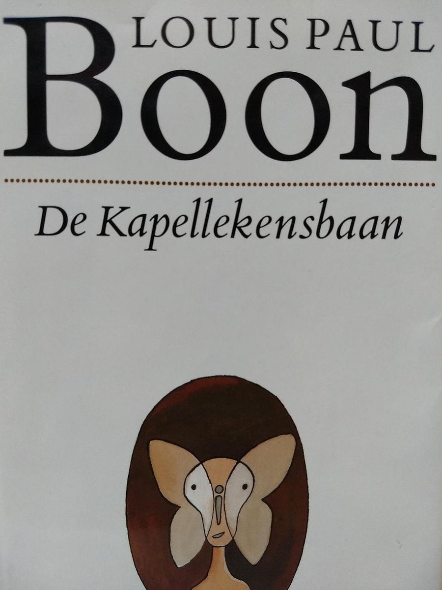 boekenbalie_9789029503990_cover De Kapellekensbaan, of De 1ste illegale roman van Boontje / Werkuitgaven / 1