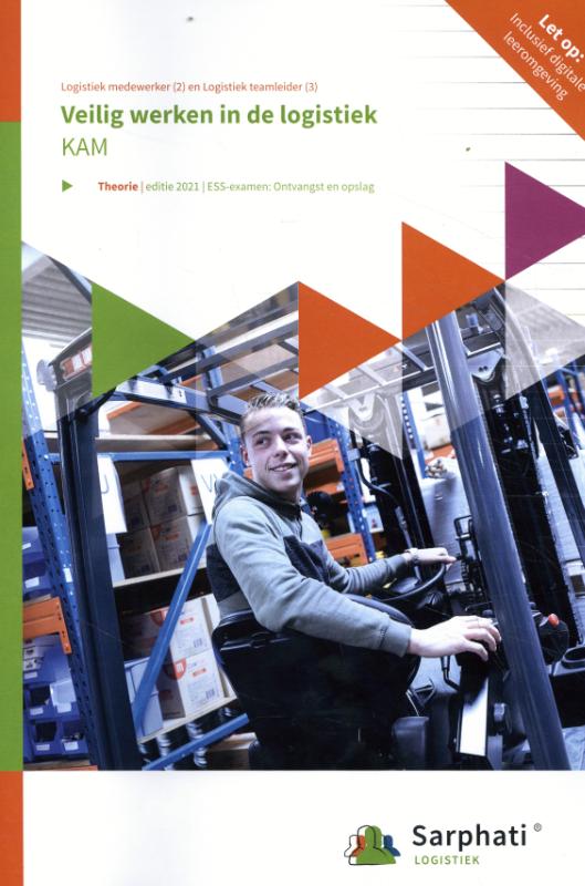 boekenbalie_9789037259872_cover Veilig werken in de logistiek / KAM niveau 2/3 Theorieboek