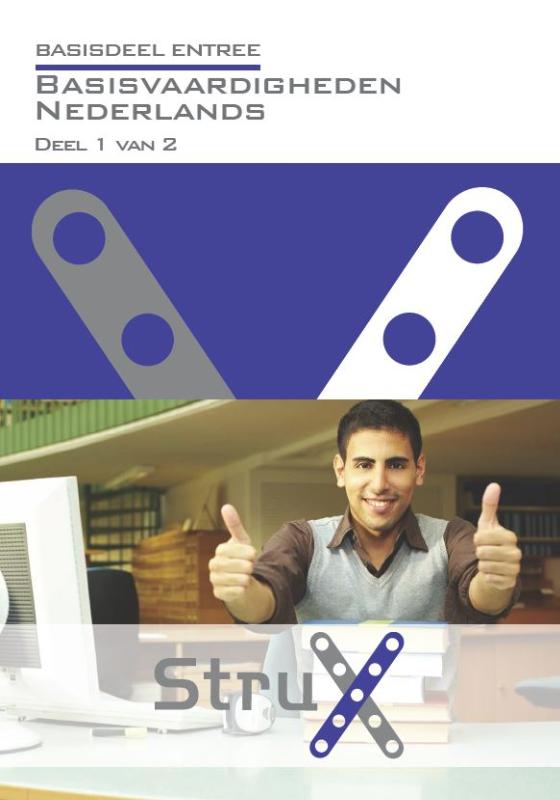 boekenbalie_9789037213362_cover Basisvaardigheden Nederlands / Deel 1 van 2 / StruX