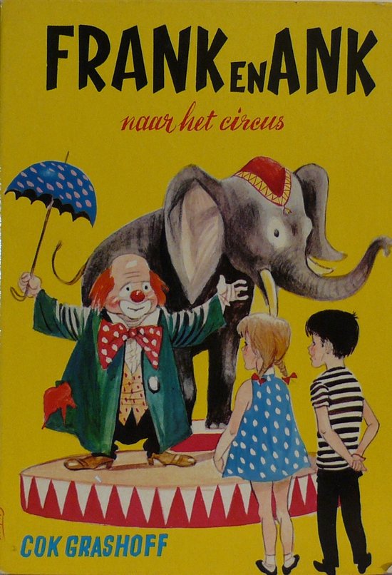 Frank en Ank naar het circus