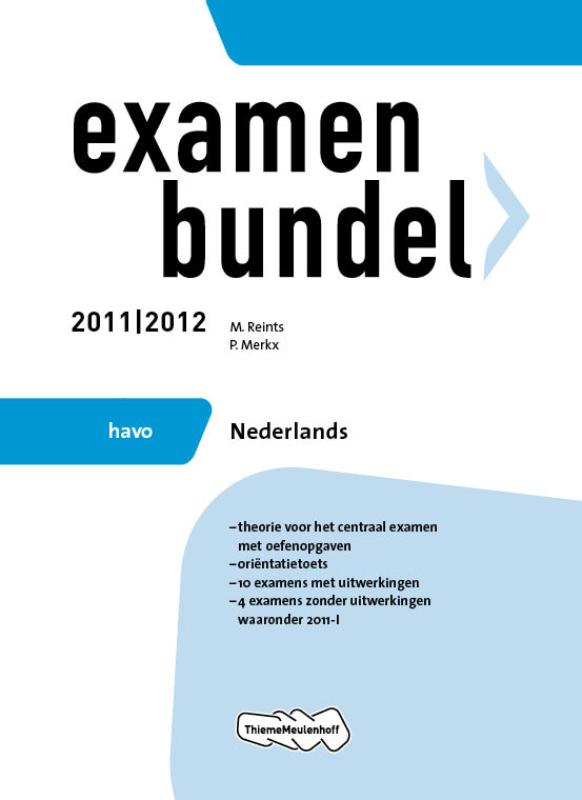 Examenbundel  / Nederlands havo 2011/2012