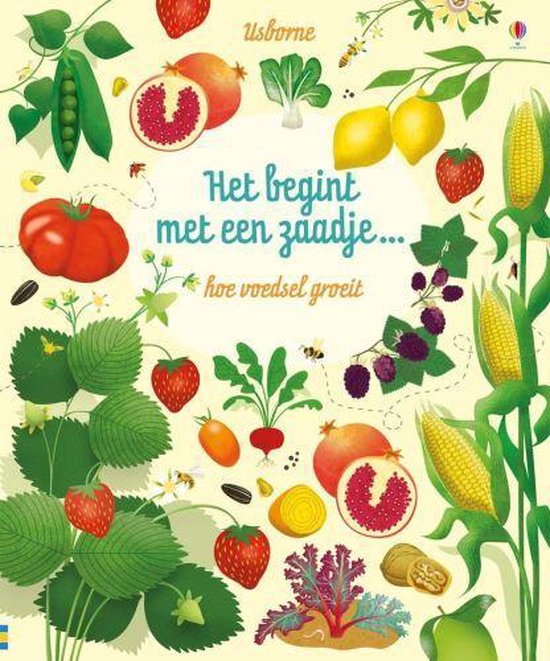 Het begint met een zaadje... Hoe voedsel groeit
