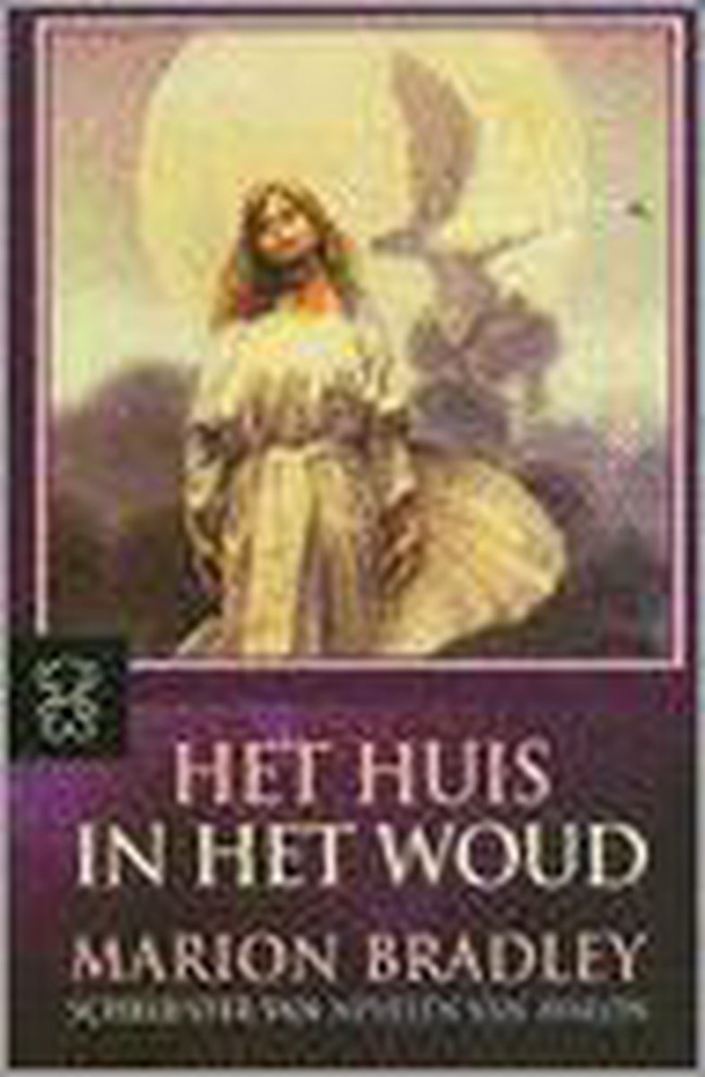Marion Zimmer Zimmer Bradley Huis In Het Woud