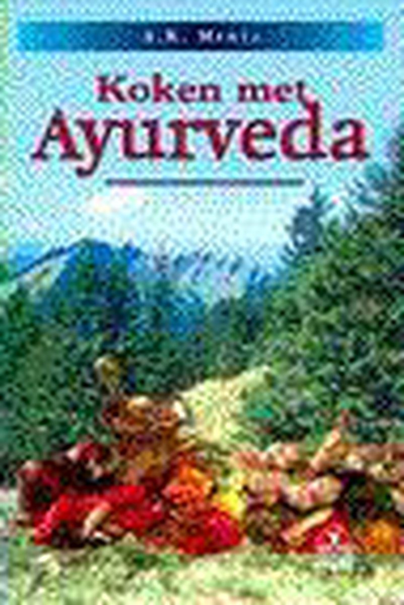 boekenbalie_9789021588216_cover Koken met ayurveda / Culinaire boekerij