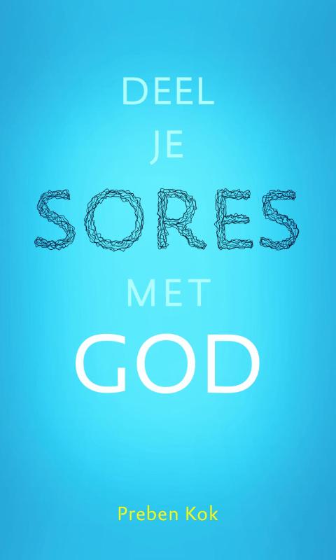 boekenbalie_9789089721433_cover Deel je sores met God