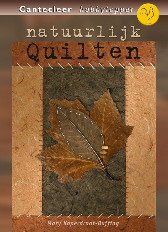 boekenbalie_9789021333533_cover Natuurlijk quilten / Cantecleer hobbytopper