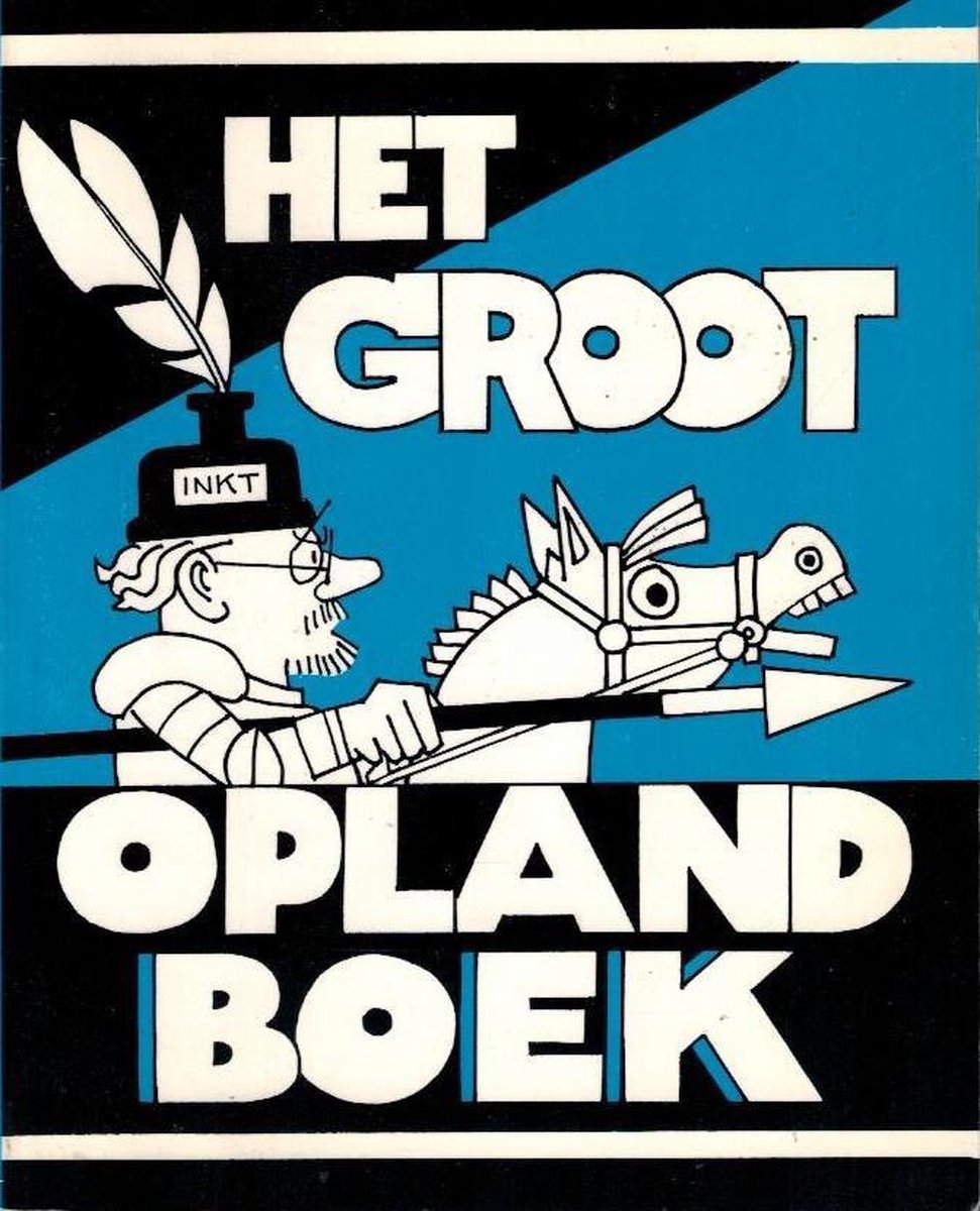 Het Groot Opland Boek