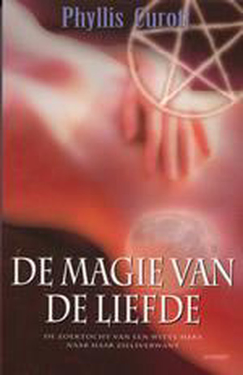 De Magie Van De Liefde