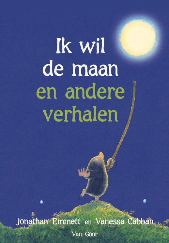 Vanessa Cabban Ik Wil De Maan En Andere Verhalen