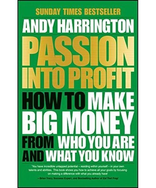 Andy Harrington Passion Into Profit thumbnail