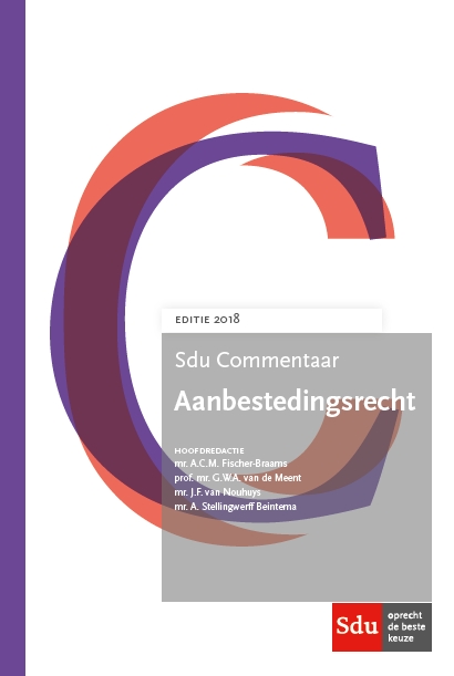 Sdu Commentaar Aanbestedingsrecht. Editie 2018. / Sducommentaar