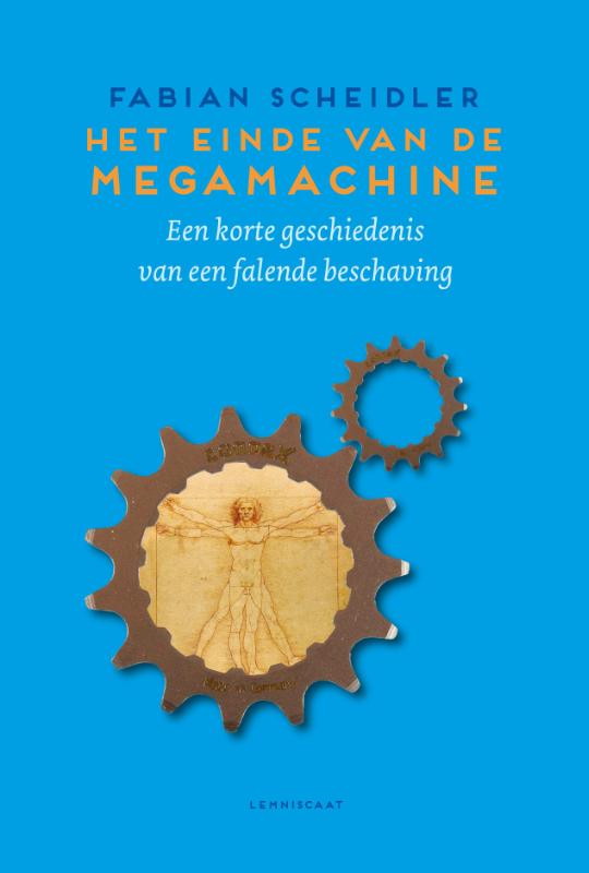 Het einde van de Megamachine