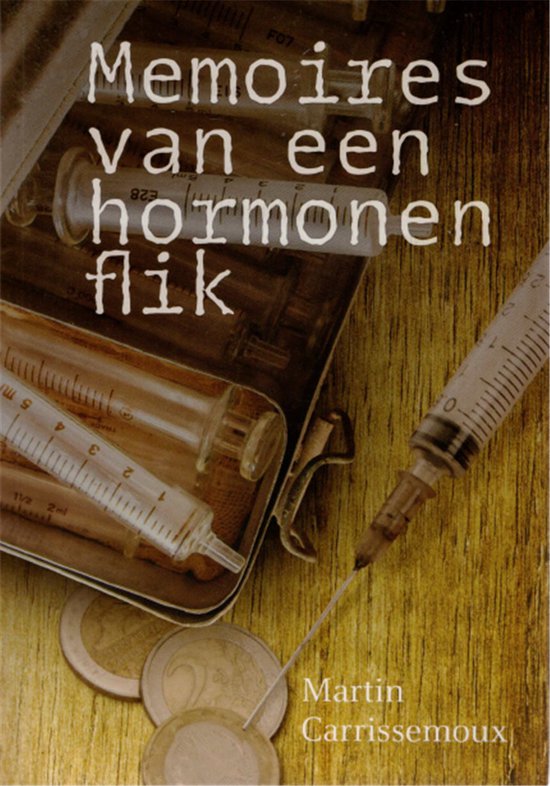 Memoires van een hormonenflik