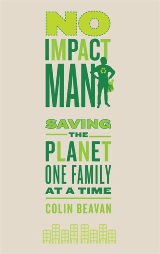 No Impact Man