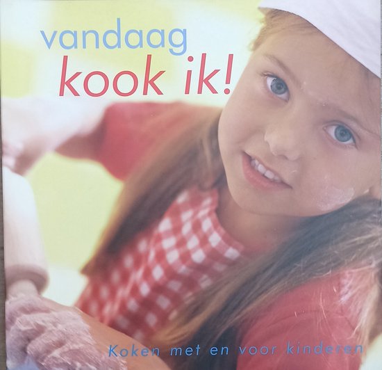 Vandaag kook ik!