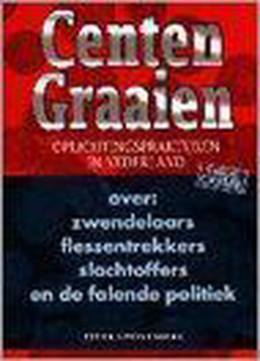 boekenbalie_9789038906324_cover Centen graaien / True crime