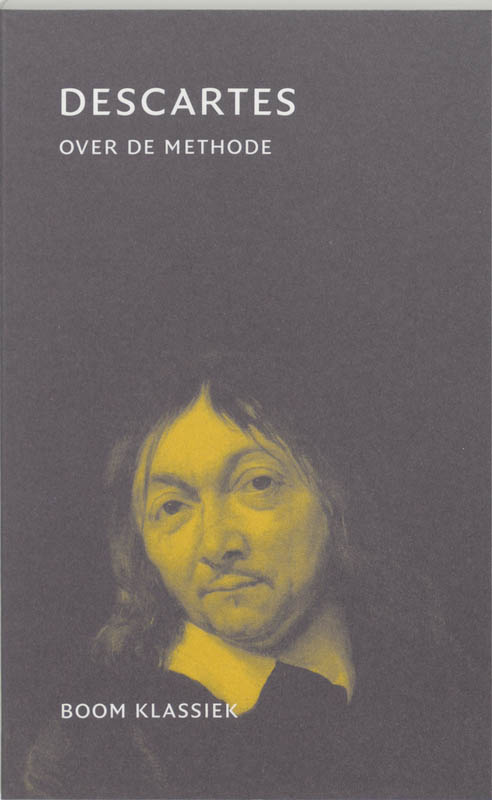 R. Descartes Boom Klassiek Over De Methode / Boom Klassiek