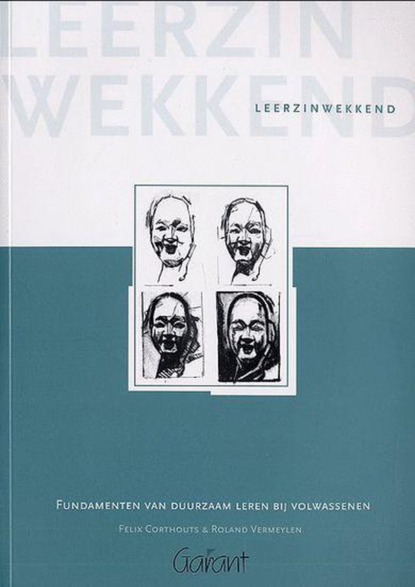 Leerzinwekkend Fundamenten van duurzaam leren bij volwassenen